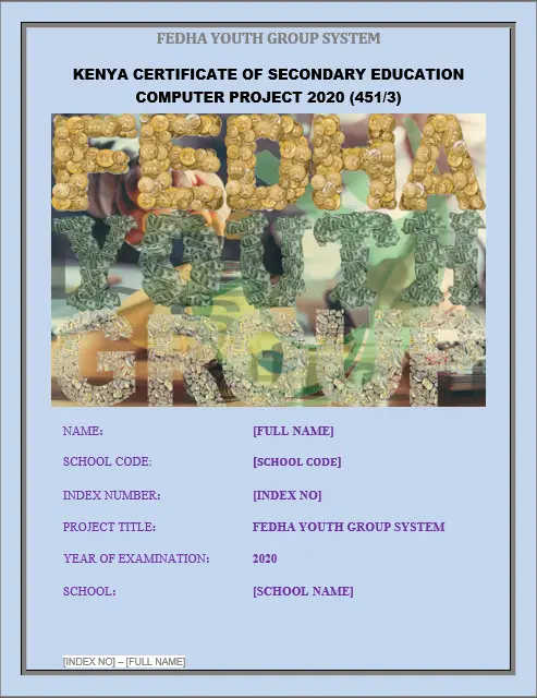 kcse computer project documentation 2020 fedha youth group system